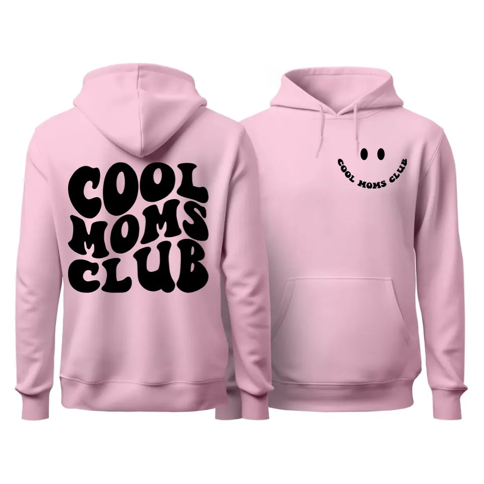 Stylish Cool Moms Club Hoodie – Printmast