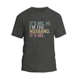 It's Me, Hi. T-Shirt