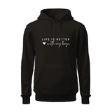 Life Is Better With My Boys Hoodie