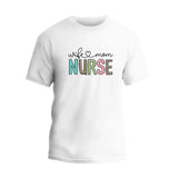 Wife-Mom Nurse T-Shirt