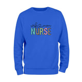 Wife-Mom Nurse Sweatshirt