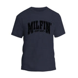 Milfin Aint Easy T-Shirt