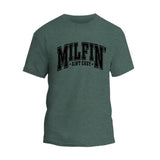 Milfin Aint Easy T-Shirt