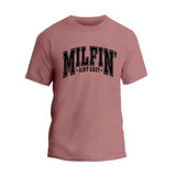 Milfin Aint Easy T-Shirt