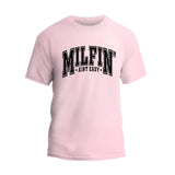 Milfin Aint Easy T-Shirt