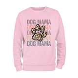 Dog Mama Sweatshirt