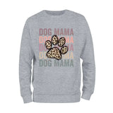 Dog Mama Sweatshirt