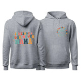 Somebody's Loud Mouth Mama Hoodie