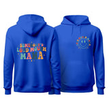 Somebody's Loud Mouth Mama Hoodie