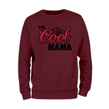 The Cool Mama Sweatshirt