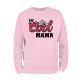 The Cool Mama Sweatshirt