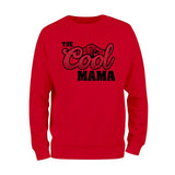 The Cool Mama Sweatshirt