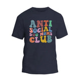 Anti Social Dog Moms Club T-Shirt