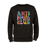 Anti Social Dog Moms Club Sweatshirt