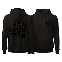 Anti-Social Moms Club Hoodie