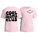 Cool Moms Club T-Shirt