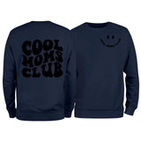 Cool Moms Club Sweatshirt