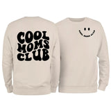 Cool Moms Club Sweatshirt