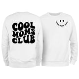 Cool Moms Club Sweatshirt