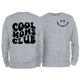 Cool Moms Club Sweatshirt