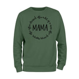 Often Stressed Mama Sweatshirt