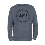 Often Stressed Mama Sweatshirt