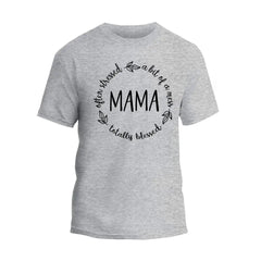 Often Stressed Mama T-Shirt