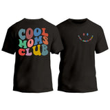 Cool Moms Club Colorful T-Shirt