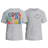 Cool Moms Club Colorful T-Shirt