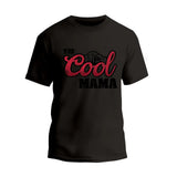 The Cool Mama T-Shirt