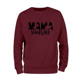 Mama Saurus Sweatshirt