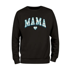 Daisy Mama Sweatshirt