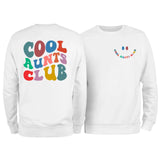 Cool Aunts Club Sweatshirt