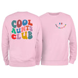 Cool Aunts Club Sweatshirt