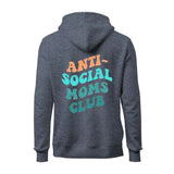 Anti-Social Moms Club Hoodie