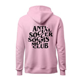 Anti-Social Soccer Mom Club Hoodie