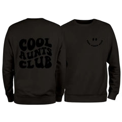 Cool Aunts Club Sweatshirt