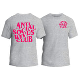 Anti-Social Wives Club T-Shirt