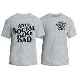 Anti-Social Dog Dad T-Shirt