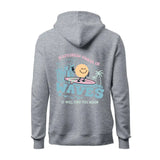 Happiness Comes In Waves Hoodie