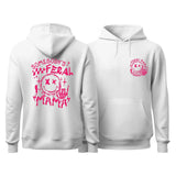 Somebody's Feral Mama Hoodie