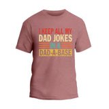 I Keep All My Dad Jokes In A Dad-A-Base T-Shirt