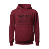 Dad Tax Hoodie