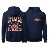 Forever Chasing Sunsets Hoodie