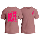 Badasss Dads Club T-Shirt