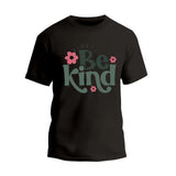 Always Be Kind T-Shirt