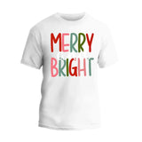 Merry and Bright Christmas T-Shirt