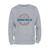 Land of the Free America Sweatshirt