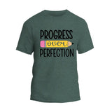 Progress Over Perfection T-Shirt