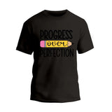 Progress Over Perfection T-Shirt